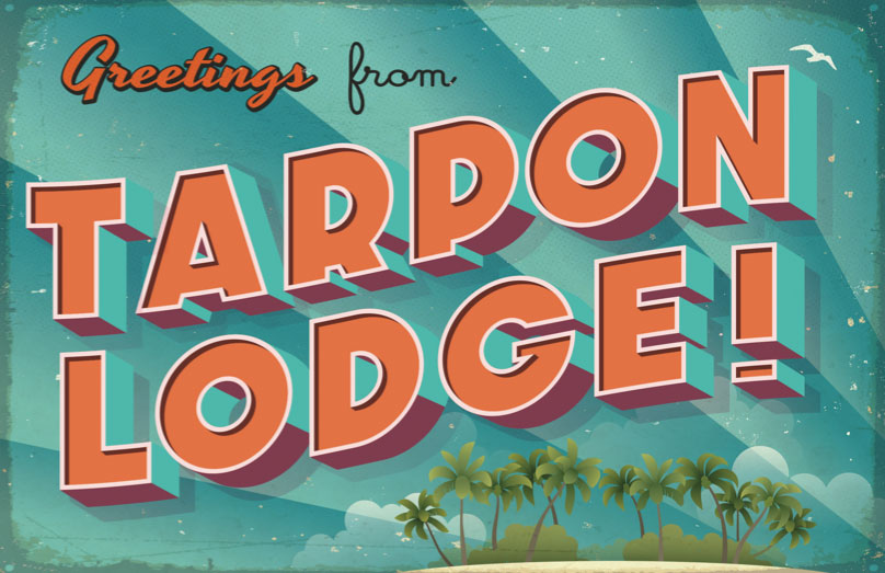 Tarpon Lodge Event Graphic
